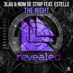 3LAU & NOM DE STRIP FEAT. ESTELLE - THE NIGHT